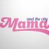 Лого для Mama and the City - дизайнер Letova