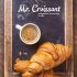 Лого и фирменный стиль для Mr. Croissant - дизайнер Chiksatilo